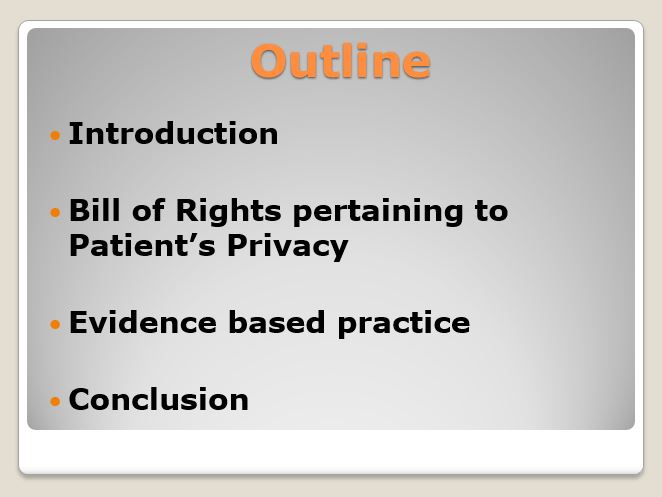 Patient Bill of Rights Outline