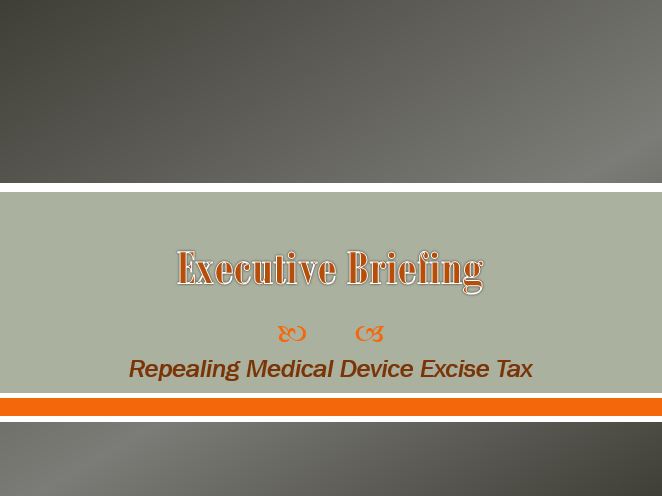 Repealing Medical Device Excise Tax