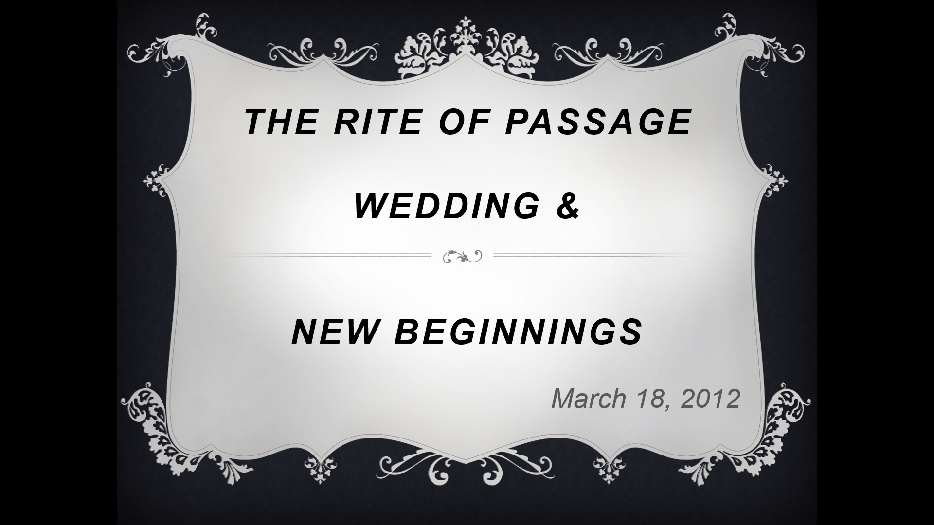 The Rite of Passage, Power Point Presentation Example