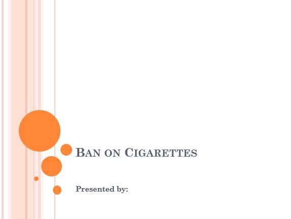 Ban on Cigarettes