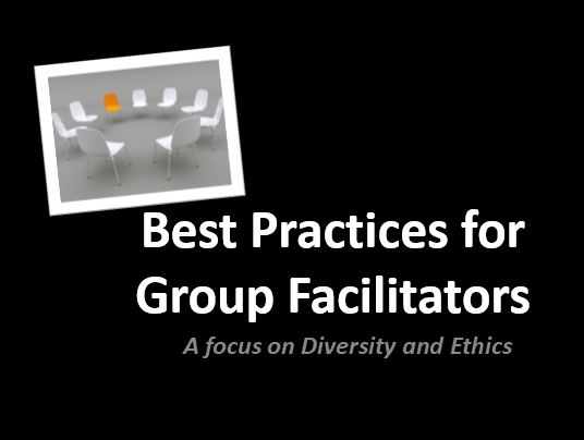 Best Practices for Group Facilitators