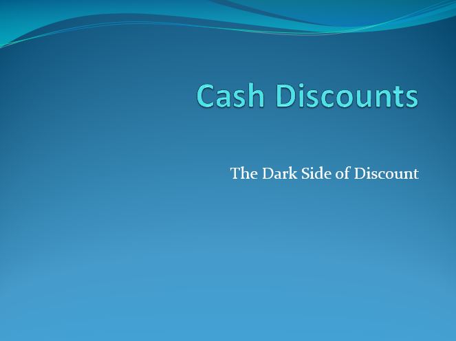 Cash Discounts