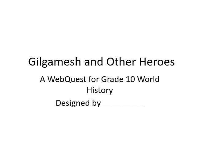 Gilgamesh and Other Heroes