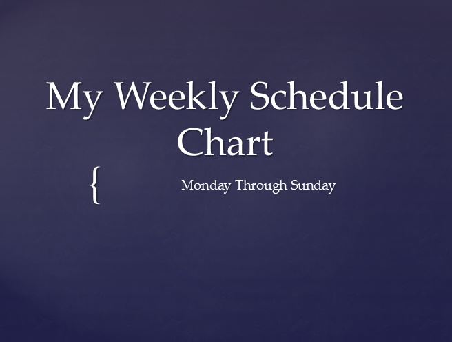 My Weekly Schedule Chart