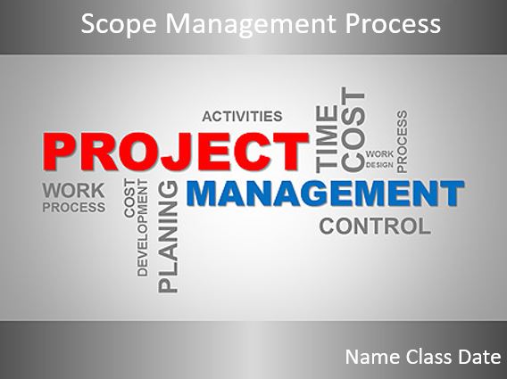 Scope Management Process
