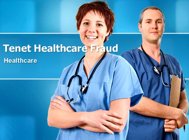 Tenet Healthcare Fraud