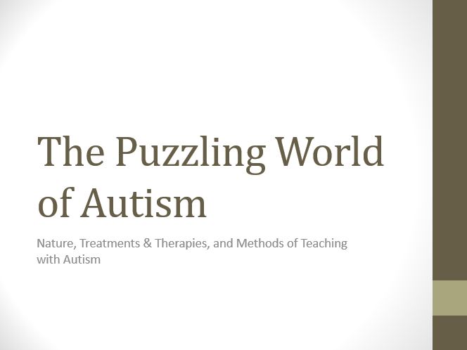The Puzzling World of Autism