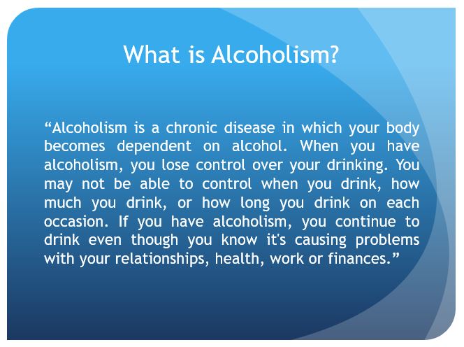 What is Alcoholism