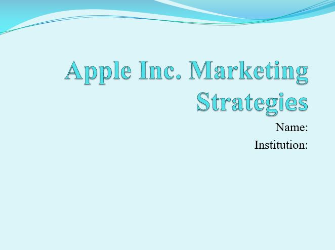 Apple Inc. Marketing Strategies