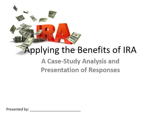 Applying the Benefits of IRA