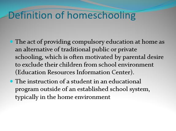 Definition of homeschooling