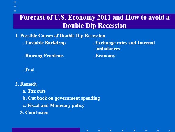 Double Dip Recession