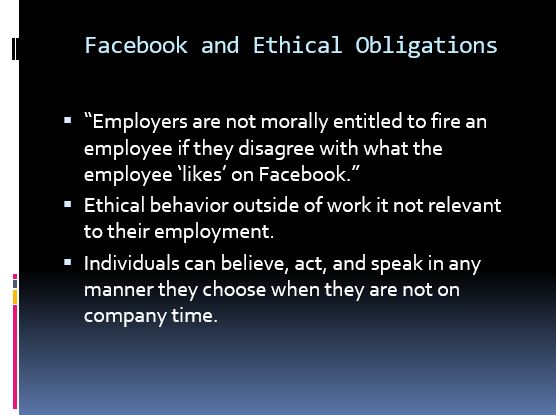 Facebook and Ethical Obligations