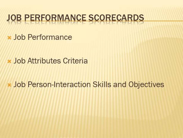 Job Performance scorecards