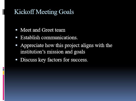 Kickoff Meeting Goals