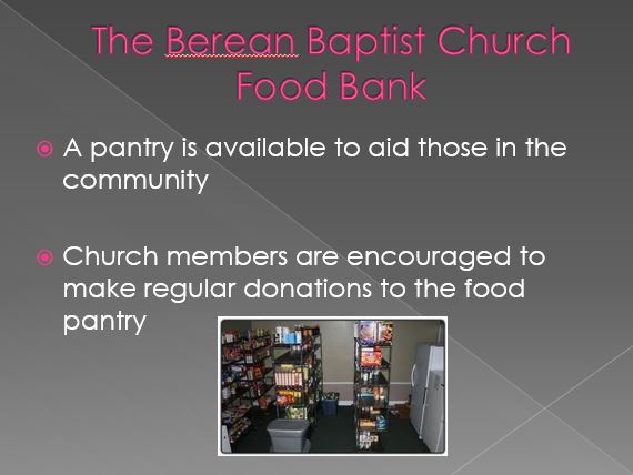 The Berean Baptist Church Food Bank