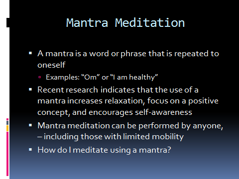 educating participants of mantra-based mediation