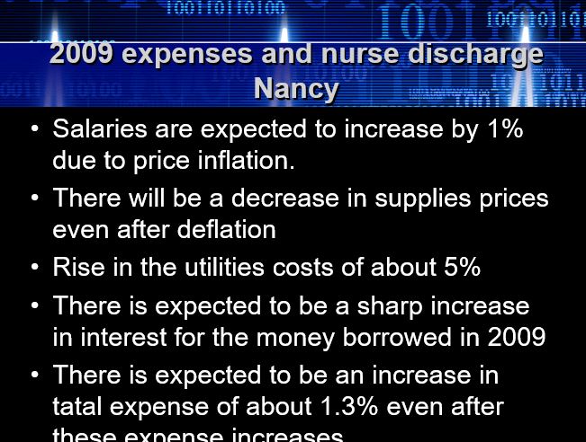 2009 expenses and nurse discharge Nancy