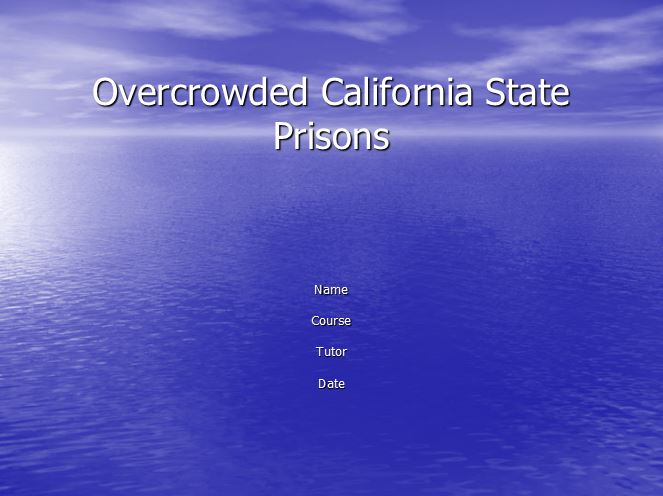 California State Prisons