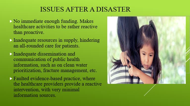 Issues after a disaster