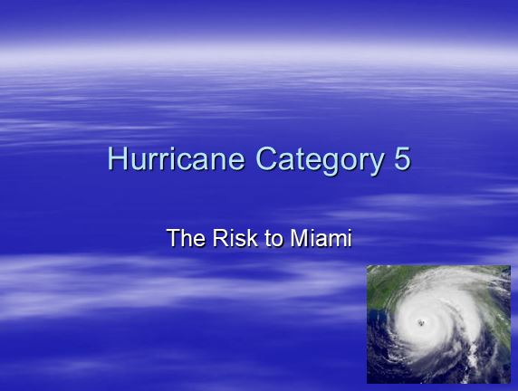 The Risk to Miami