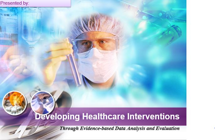 Developing Healthcare Interventions