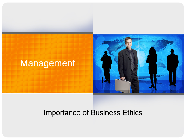 Importance of Business Ethics