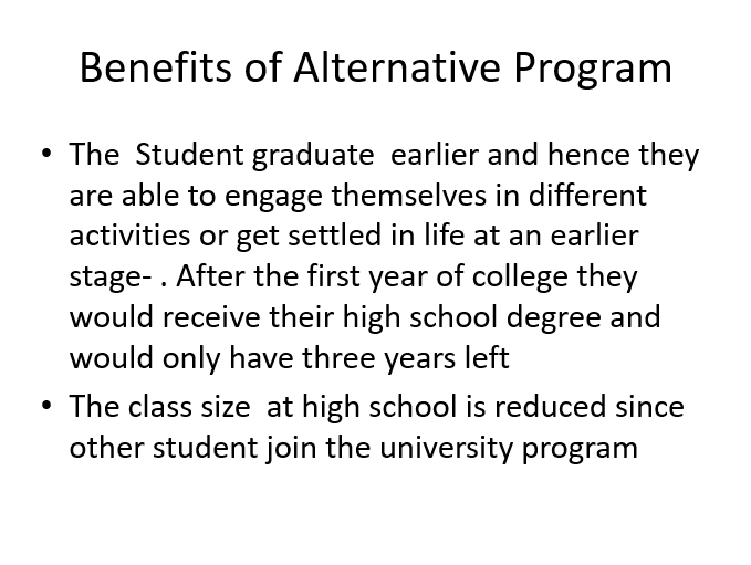 Benefits of Alternative Program