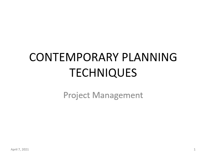 Contemporary Planning Techniques