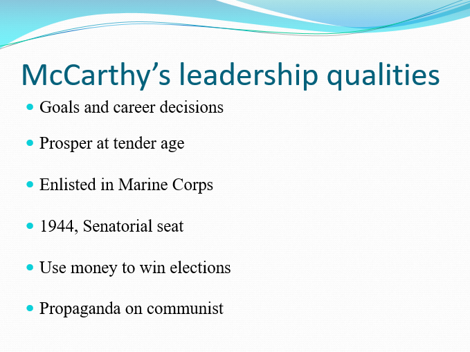 McCarthy’s leadership qualities