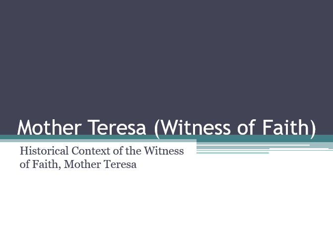 Mother Teresa (Witness of Faith)