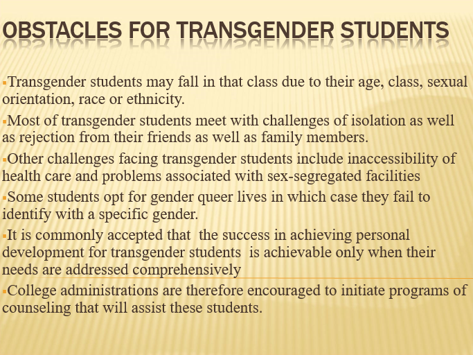 Addressing the needs transgender students