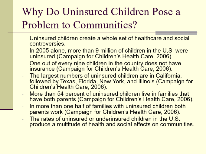 Why Do Uninsured Children Pose a Problem to Communities