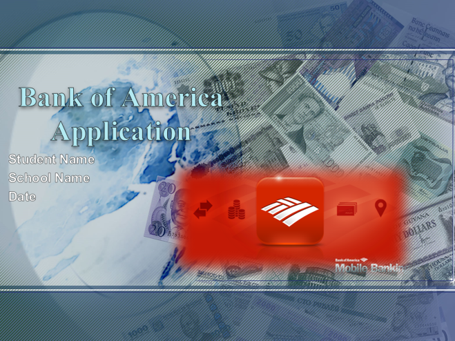 Bank of America Application