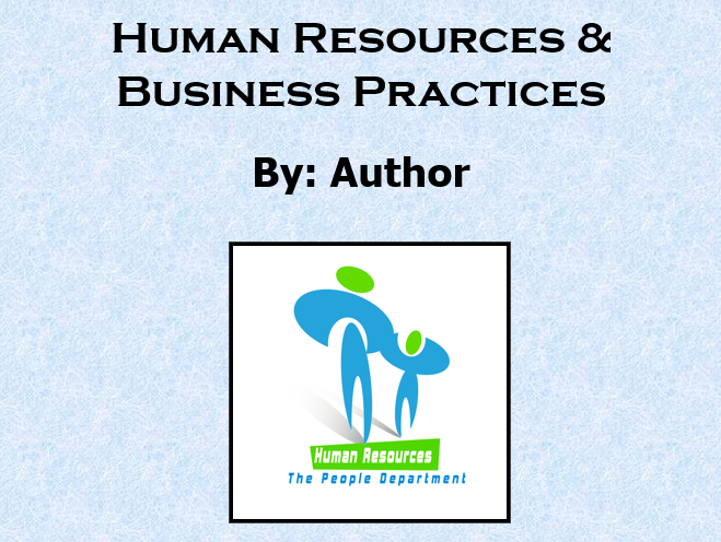 Human Resources & Business Practices