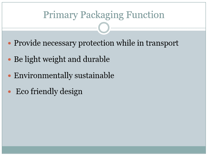 Primary Packaging Function