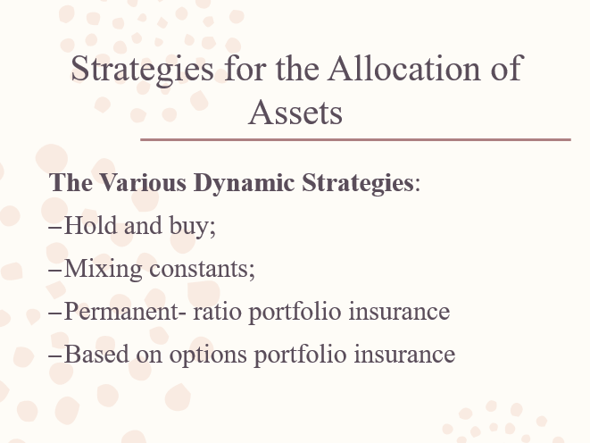 Strategies for the Allocation of Assets