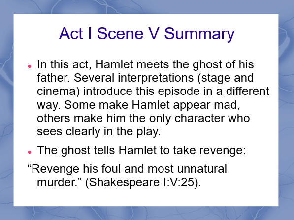 Act I Scene V Summary