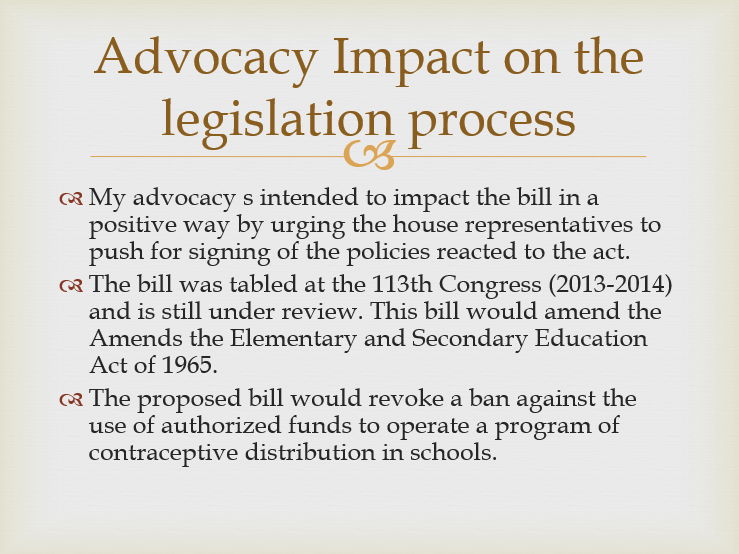 Advocacy Impact on the legislation process