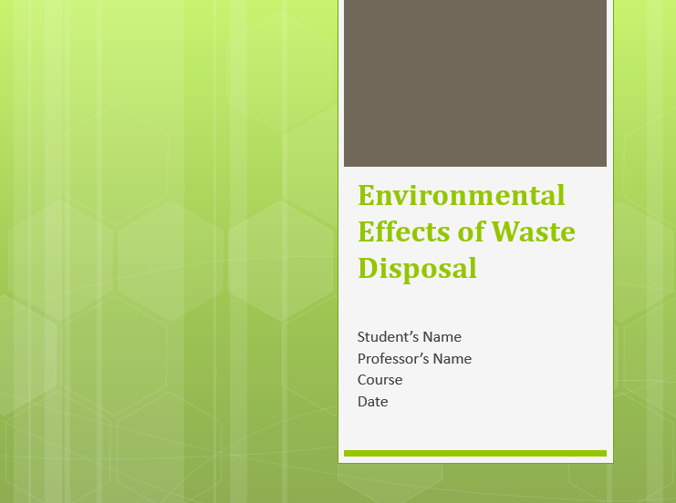 Environmental Effects of Waste Disposal