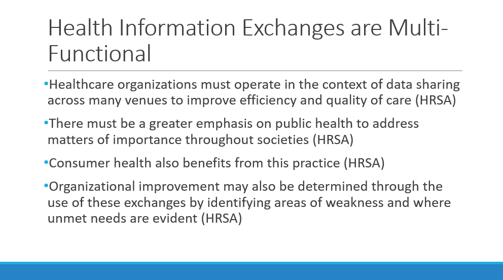 Health Information Exchanges are Multi-Functional
