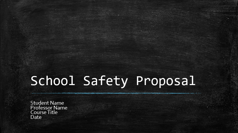 School Safety Proposal
