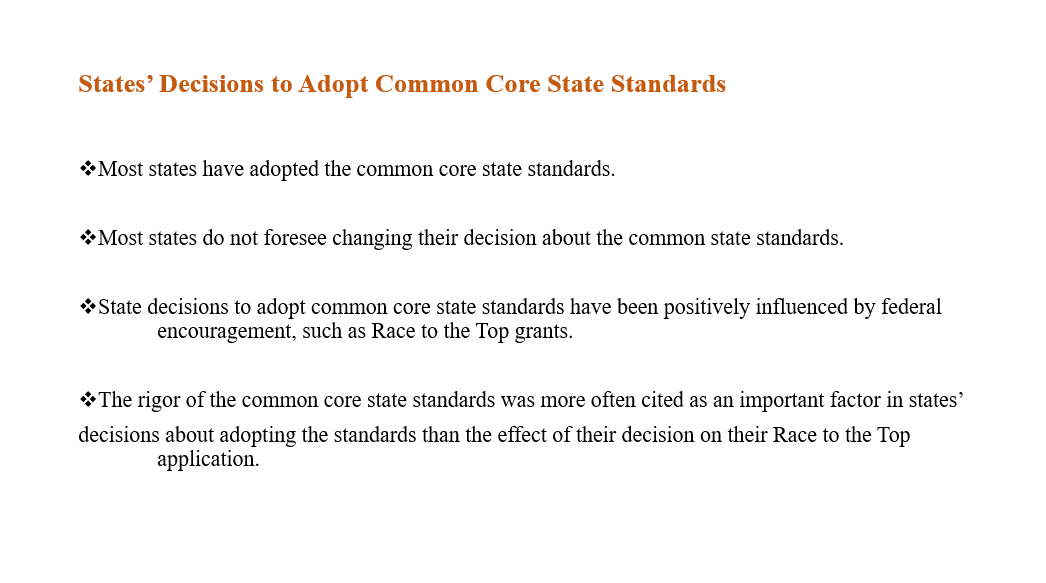 States’ Decisions to Adopt Common Core State Standards