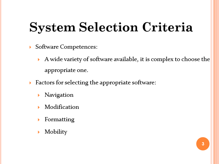System Selection Criteria