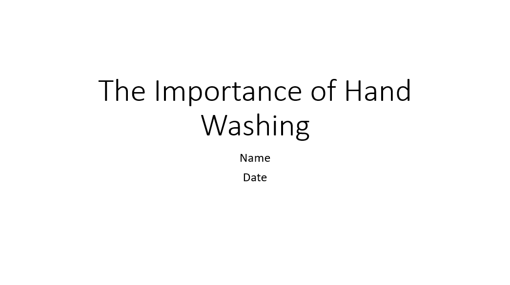 The Importance of Hand Washing