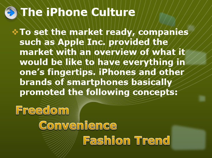 The iPhone Culture