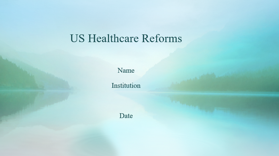 US Healthcare Reforms