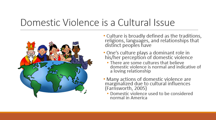Domestic Violence is a Cultural Issue