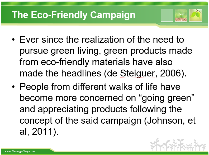 The Eco-Friendly Campaign